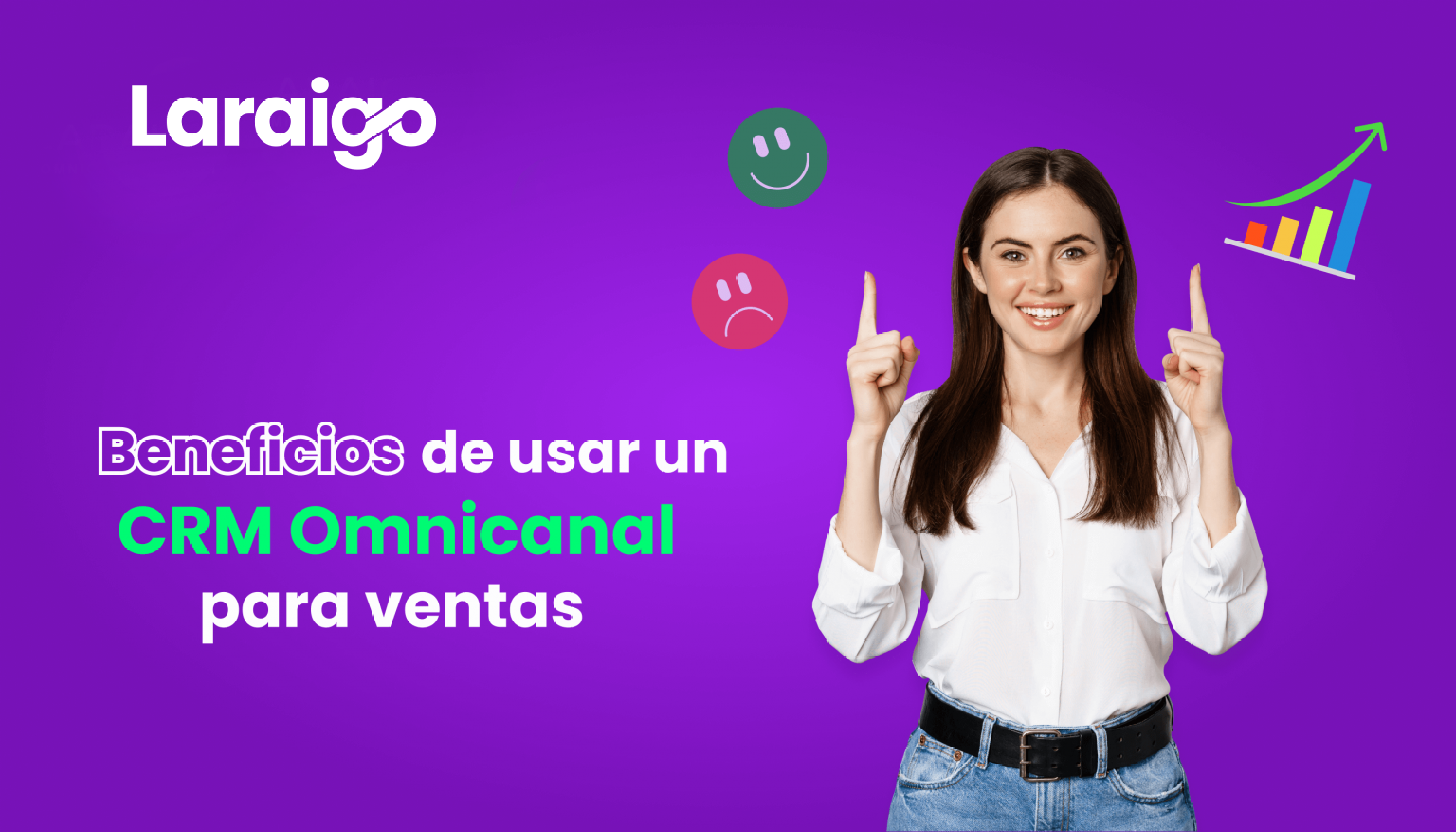 Beneficios de usar un CRM Omnicanal para ventas