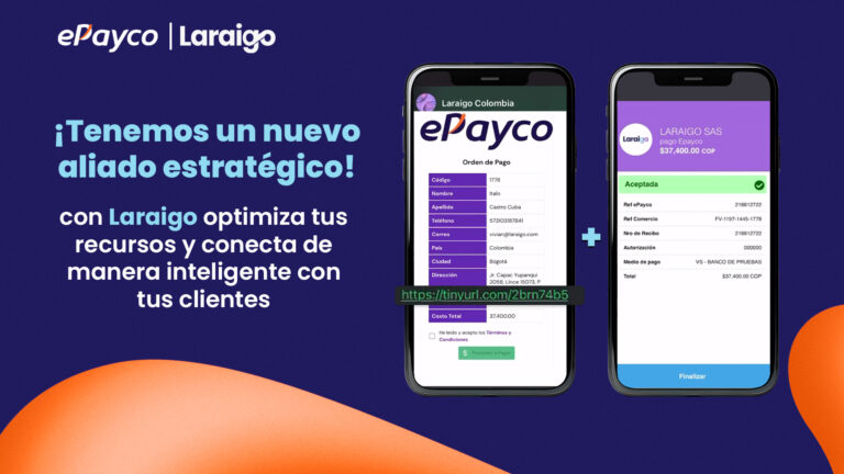 Laraigo | We have a strategic ally in Colombia: ePayco. Live a comprehensive shopping experience now! 